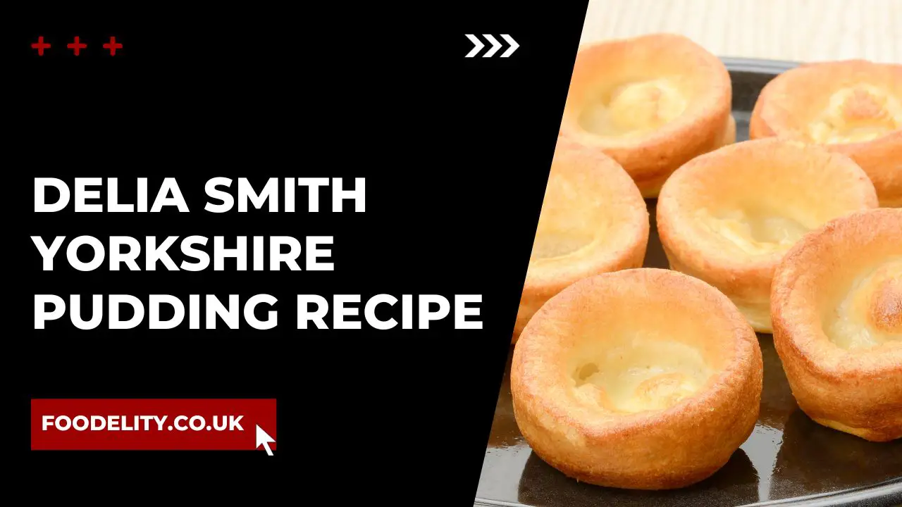 Delia Smith Yorkshire Pudding Recipe