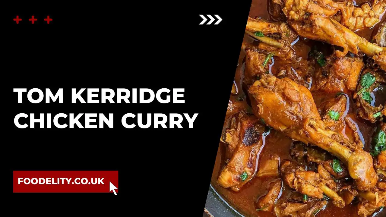 Tom Kerridge Chicken Curry Recipe