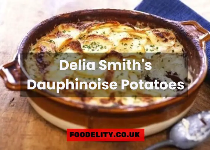 Delia Smith's Dauphinoise Potatoes