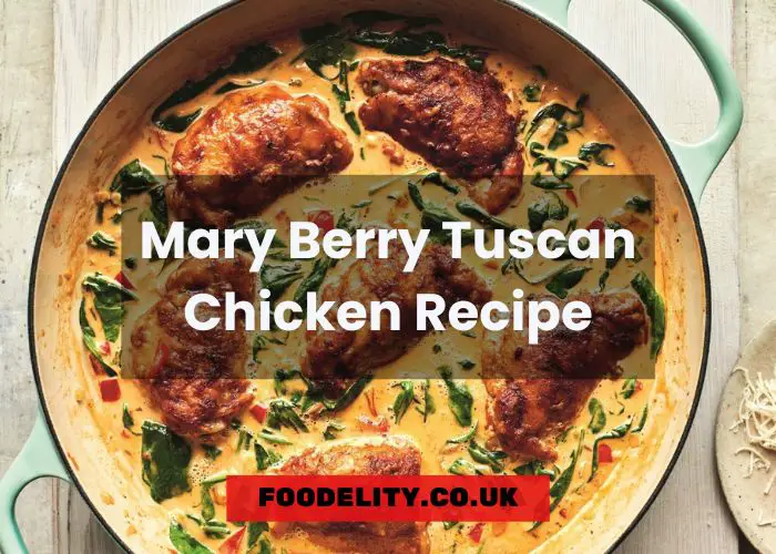 Mary Berry Tuscan Chicken