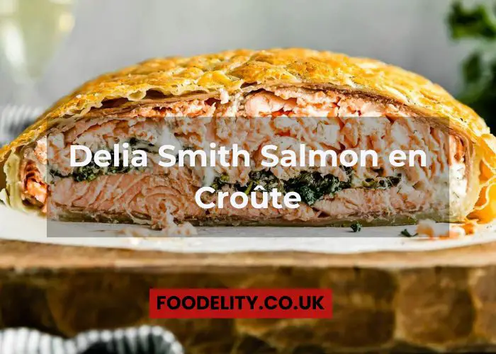 Delia Smith Salmon en Croute