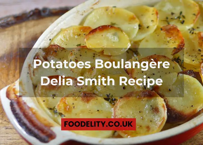 Potatoes Boulangère Delia
