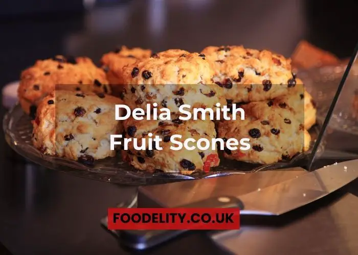 Delia Smith Fruit Scones