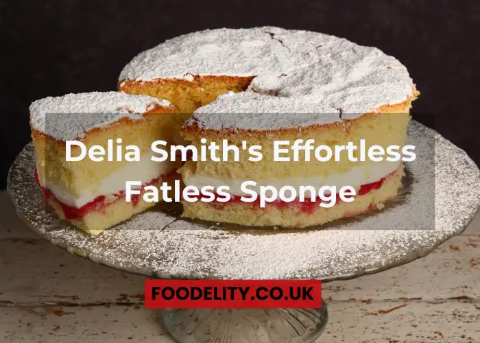 delia smith fatless sponge recipe