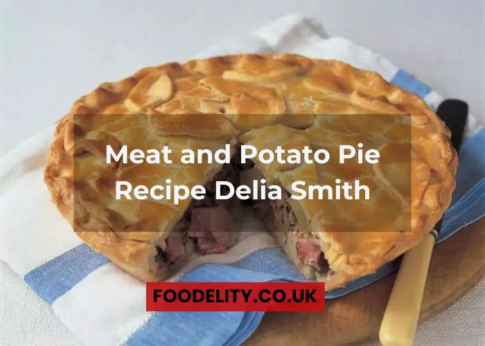 Meat and Potato Pie Recipe Delia Smith