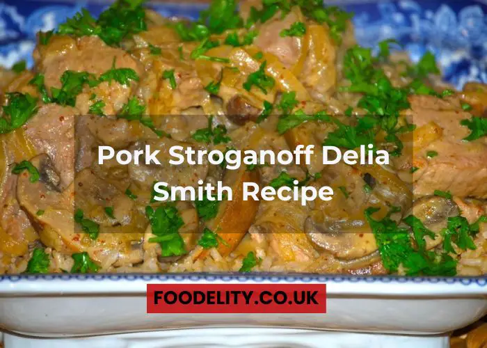 Pork Stroganoff Delia Smith