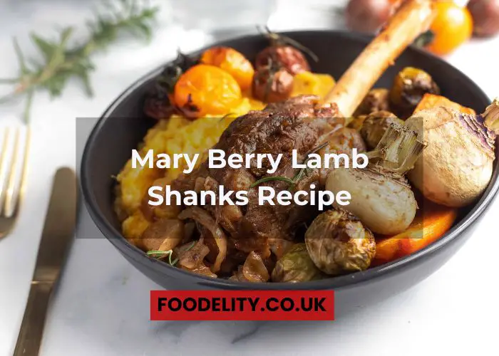 Mary Berry Lamb Shanks